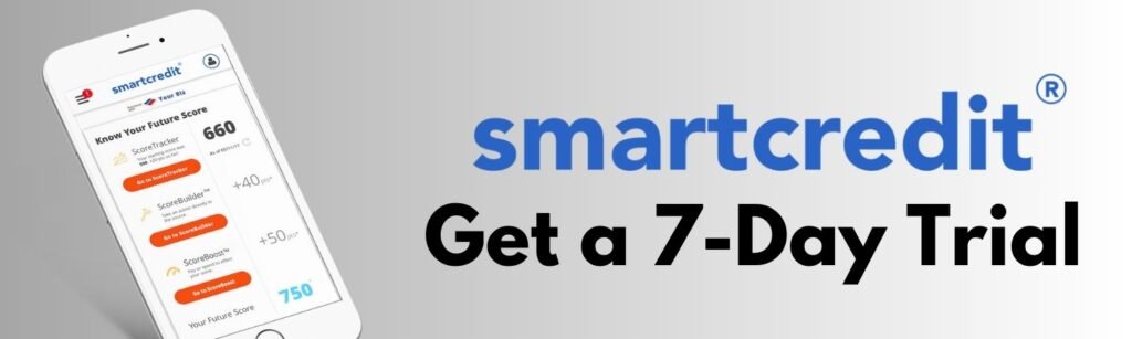 SmartCredit Trial